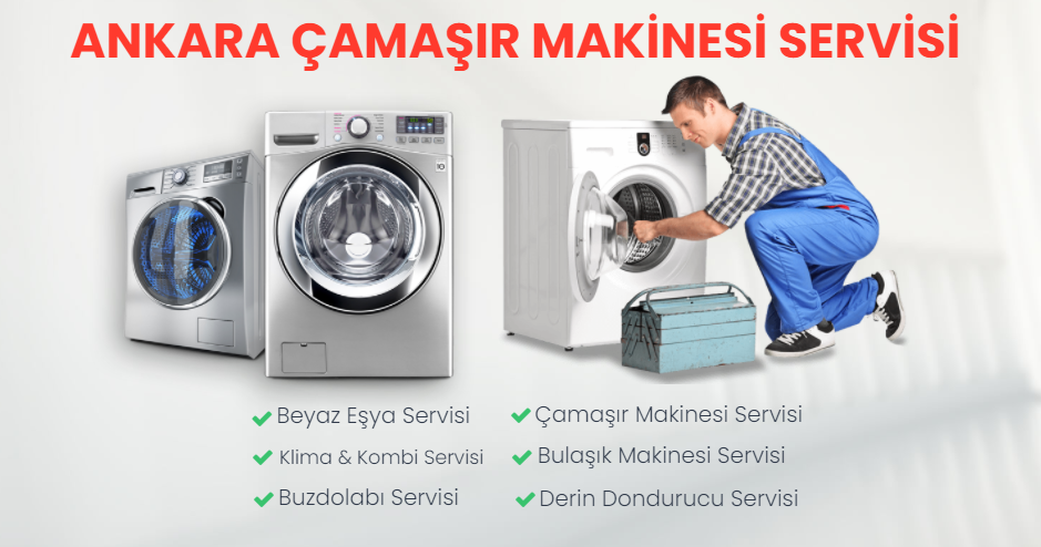 Çamaşır Makinası Tamircisi Ankara